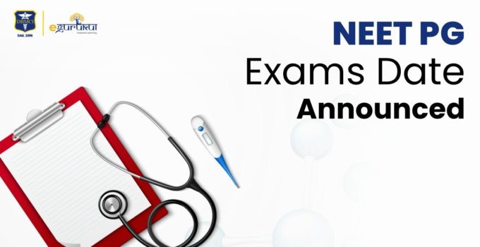 NEET PG Exam Date Announced