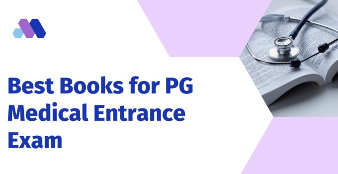 Best Books for PG Medical Entrance Exam