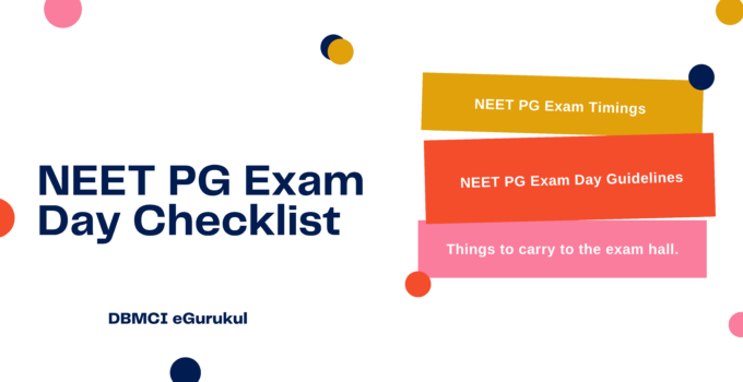 NEET PG Exam Day Checklist