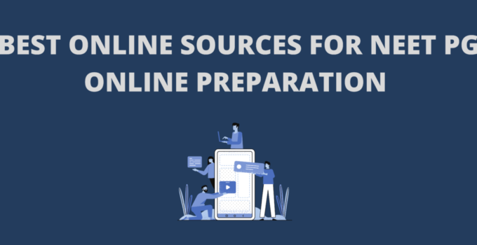 Best Online Sources for NEET PG Online Preparation