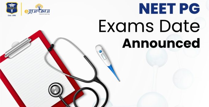 NEET PG Exam Dates announced