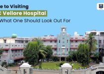 Guide to Visiting CMC Vellore Hospital