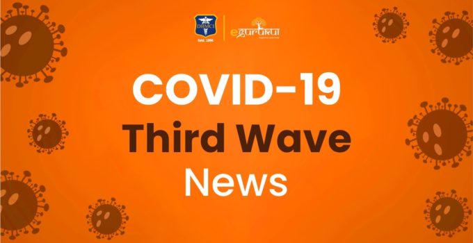 COVID-19 : Third Wave News