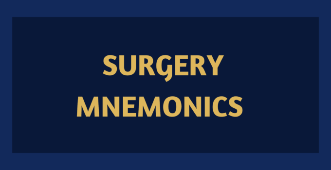 SURGERY MNEMONICS