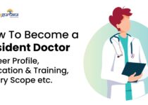 How To Become A Resident Doctor