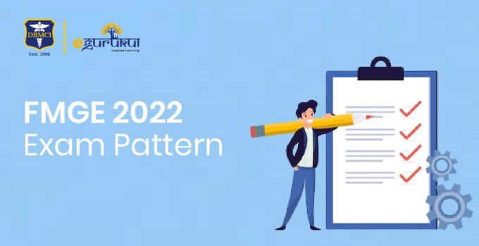 FMGE 2022 Exam Pattern